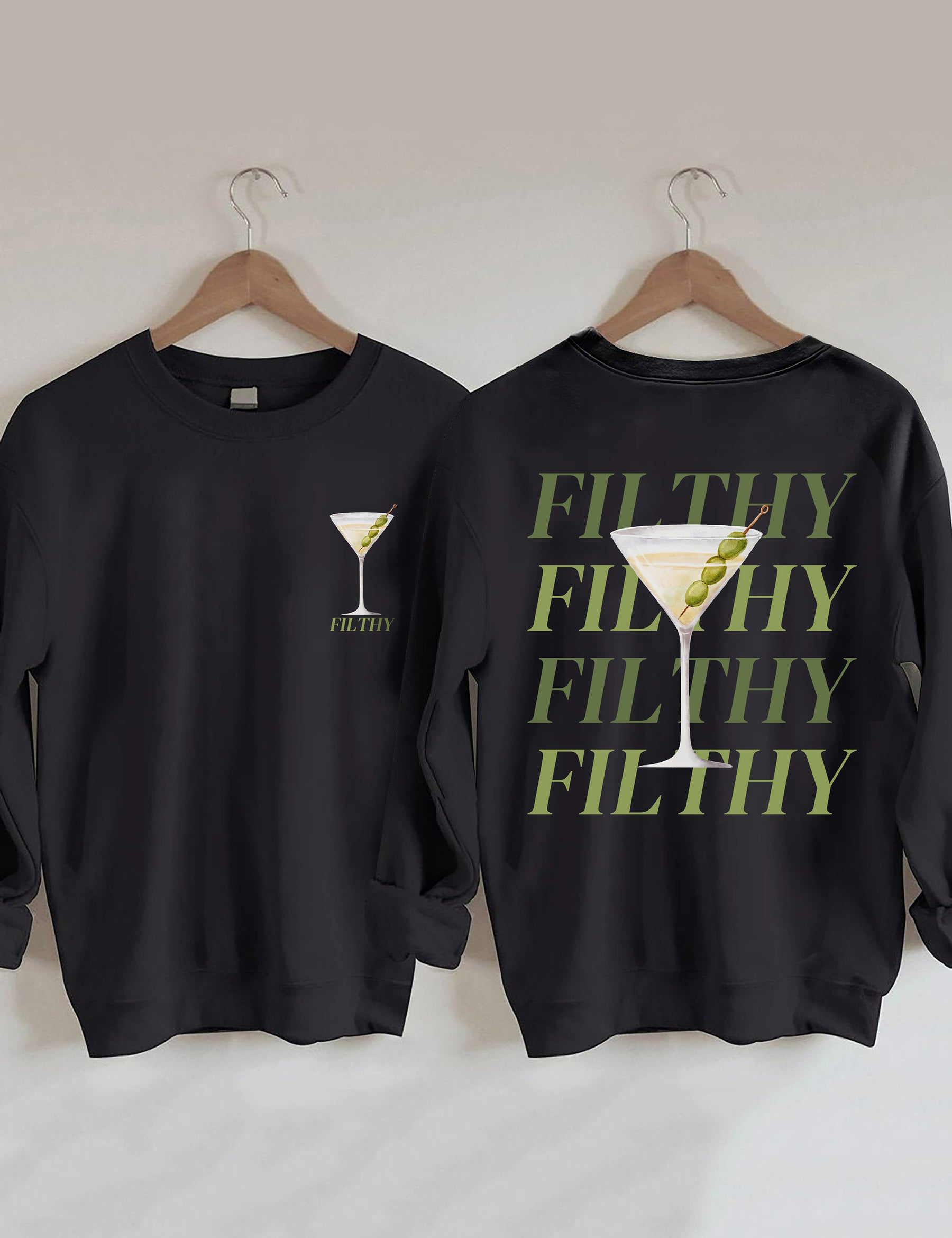 Filthy Martini Aesthetic Sweatshirt