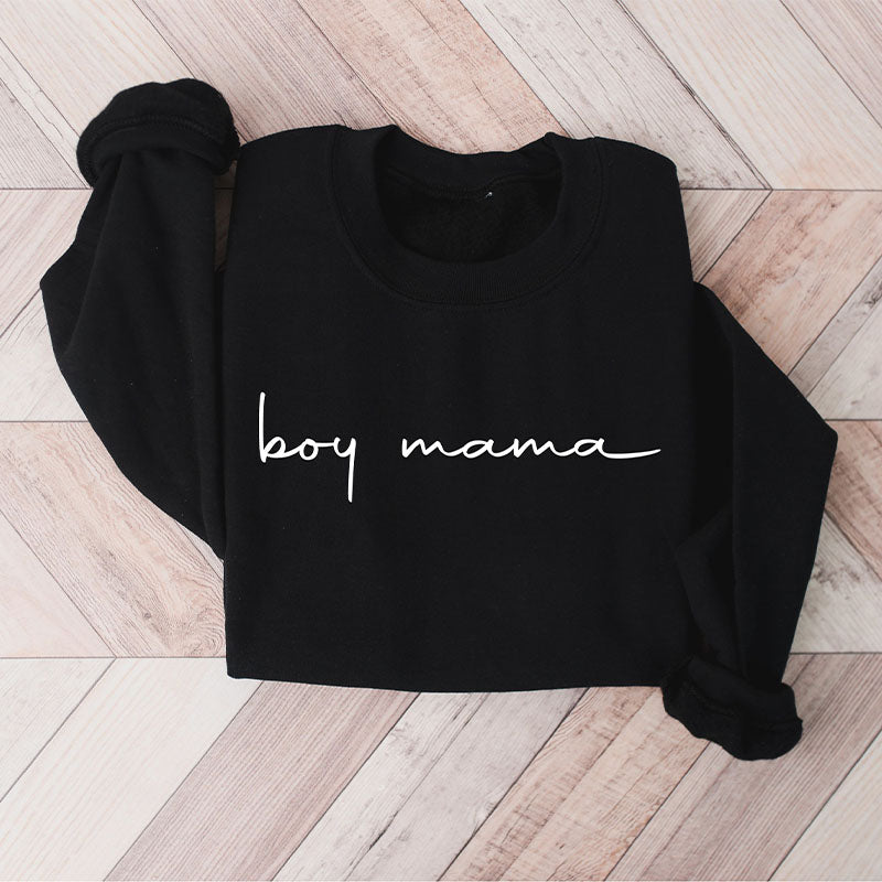 Boy Mama Funny Letter Print Sweatshirt