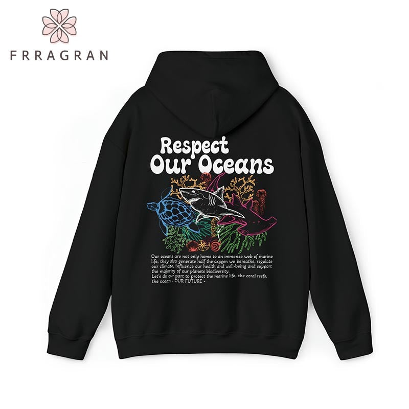 Respect Our Oceans Hoodie