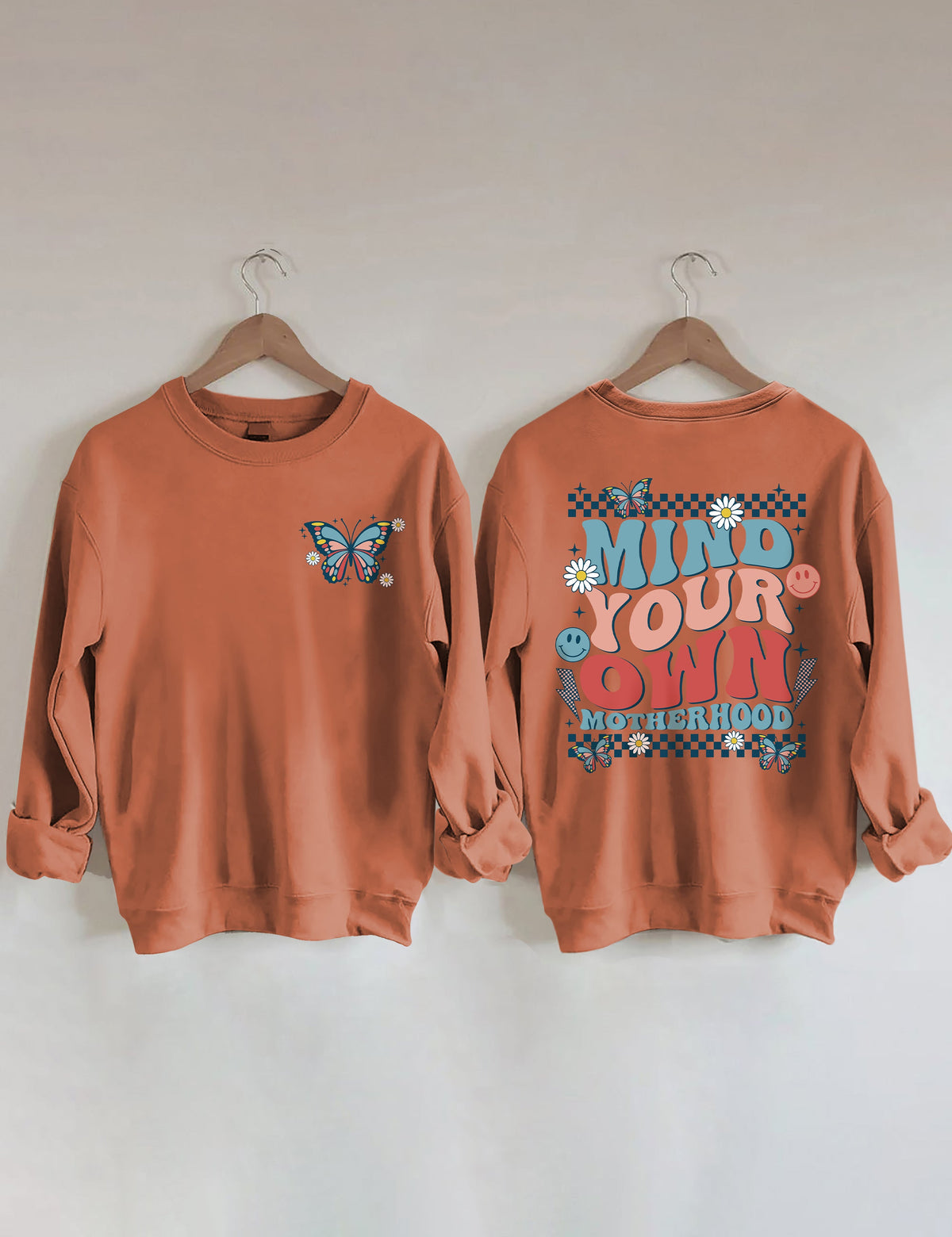 Mind Your Own Motherhood Sweatshirt