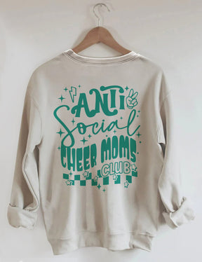 Antisocial Cheer Moms Club Sweatshirt