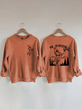 He Is Rizzin' Jesus Sweatshirt