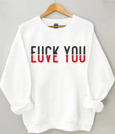 Love You Sweatshirt