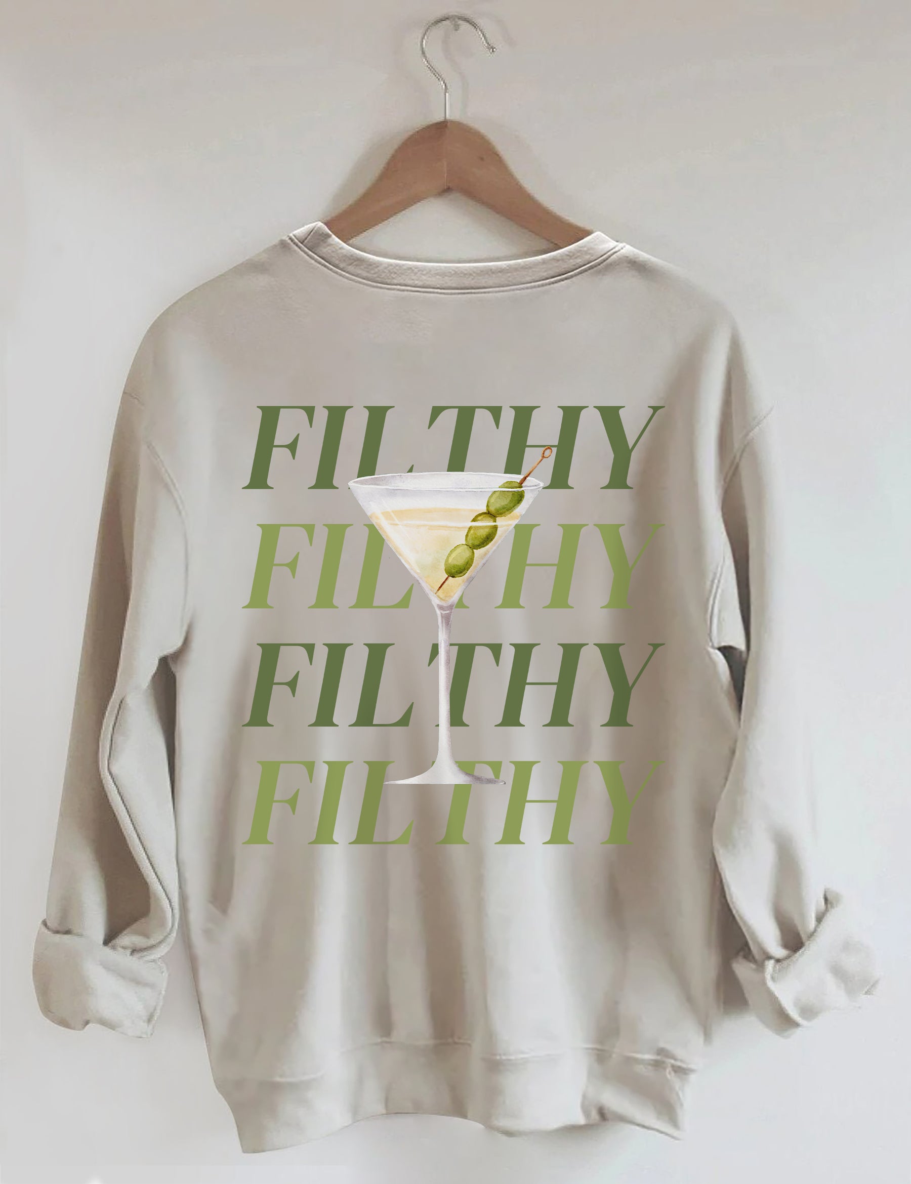 Filthy Martini Aesthetic Sweatshirt