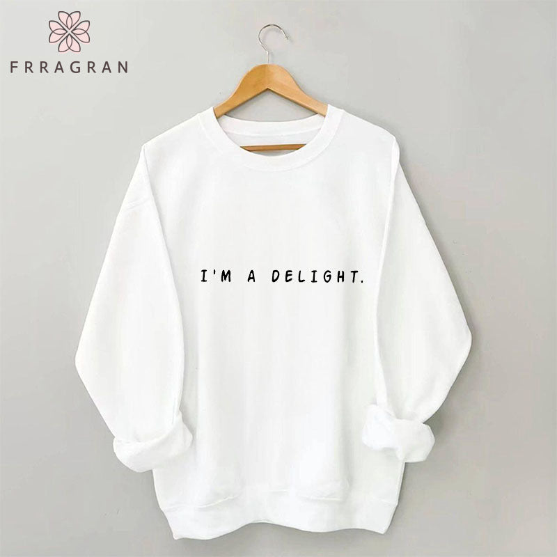 I'm A Delight Sweatshirt