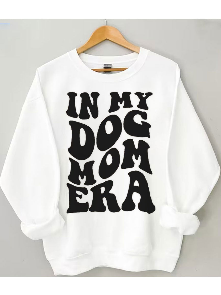 In My Dog Mom Era Sweatshirt