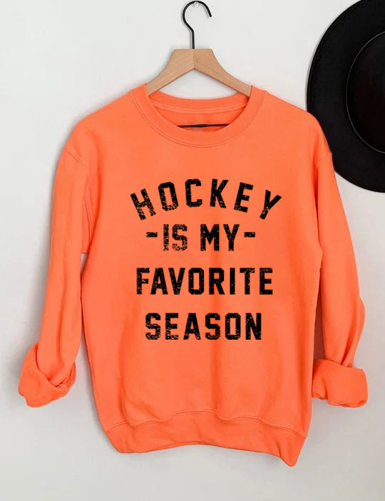 Hockey is my Favorite Season Sweatshirt