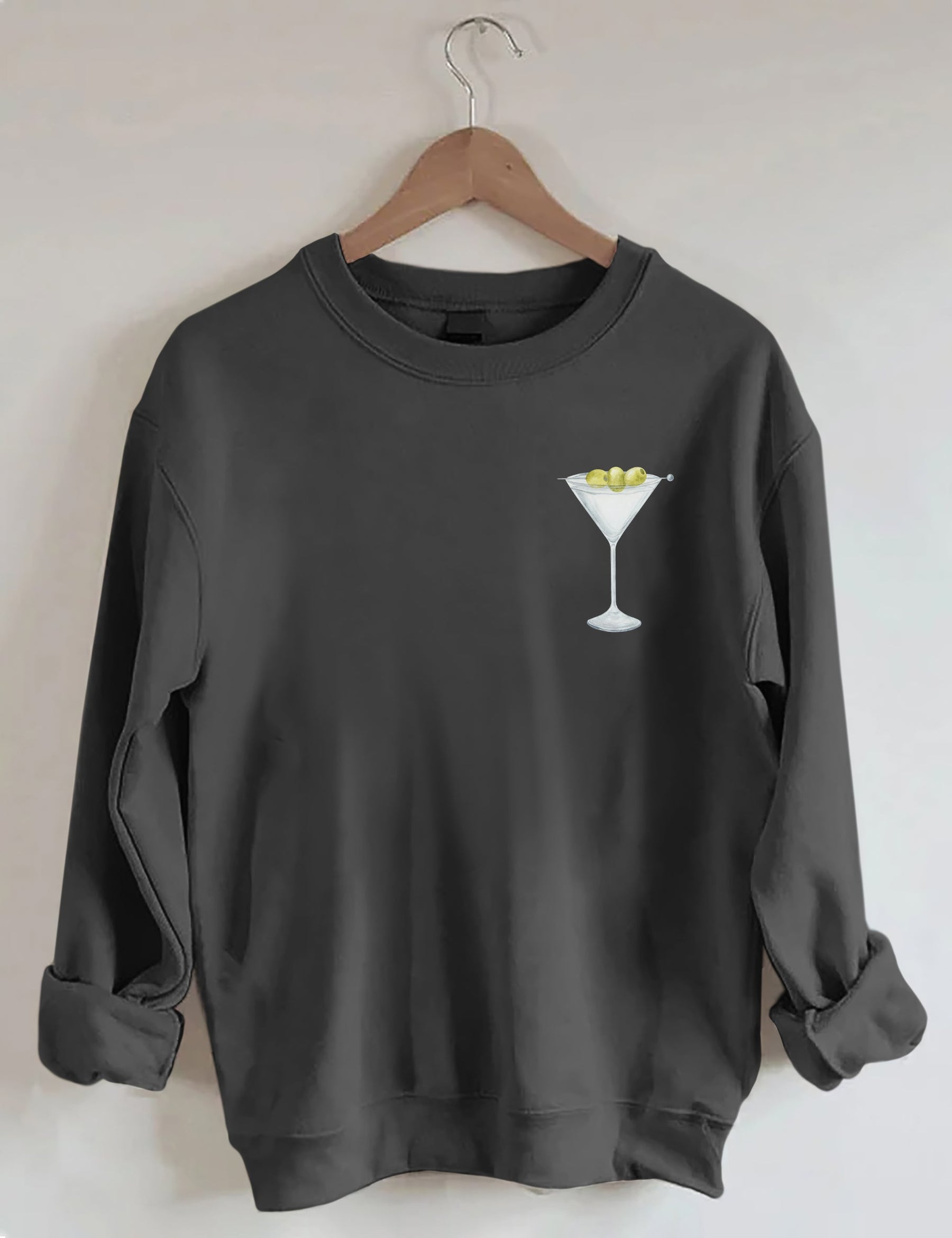 Filthy Martini Sweatshirt