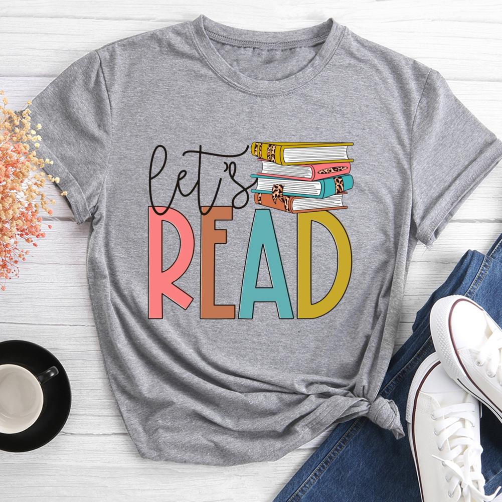 Let's Read Round Neck T-shirt