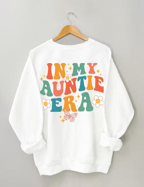 In My Auntie Era Sweatshirt