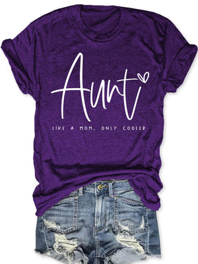 Auntie Like A Mom Only Cooled T-shirt