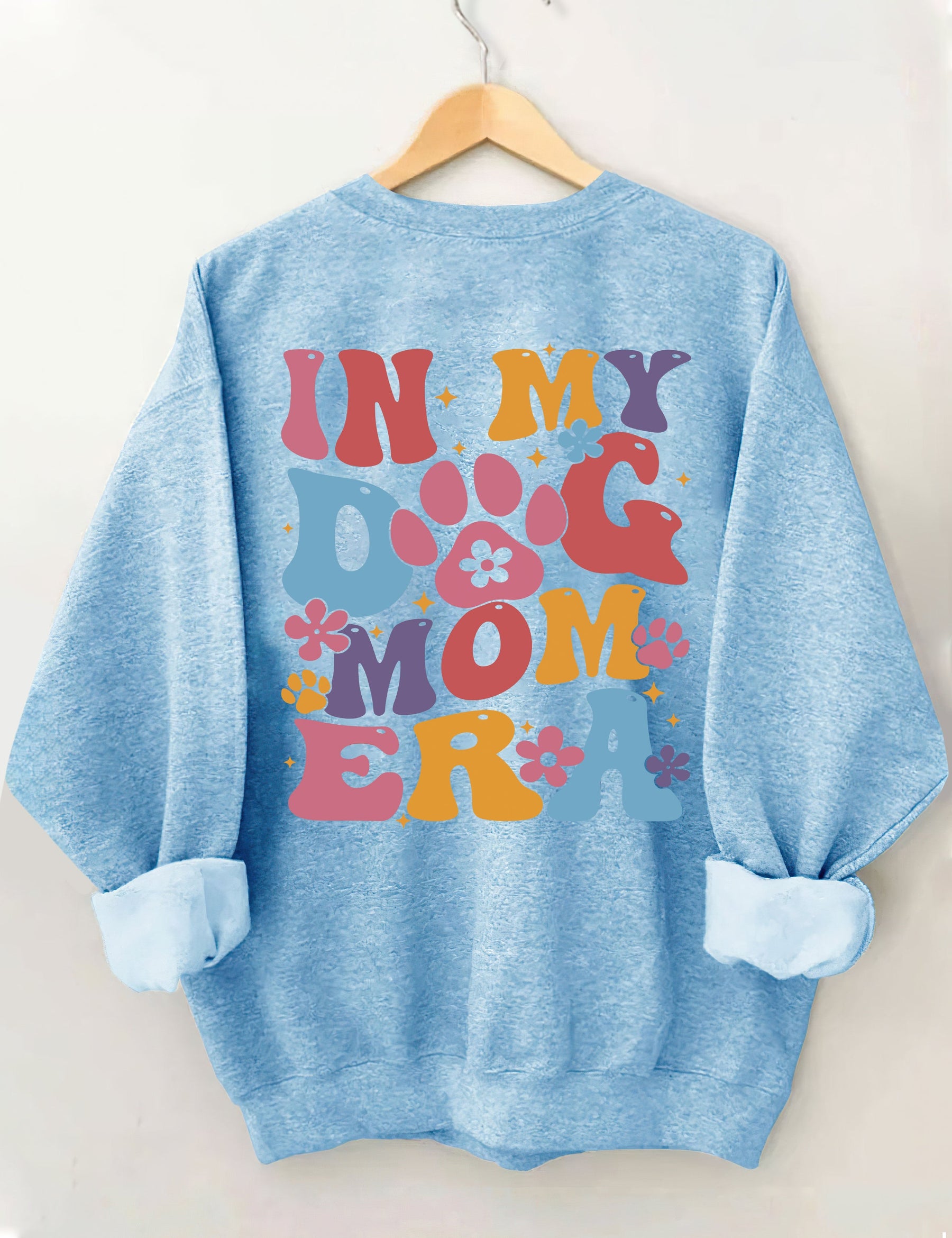 In My Dog Mom Era Sweatshirt