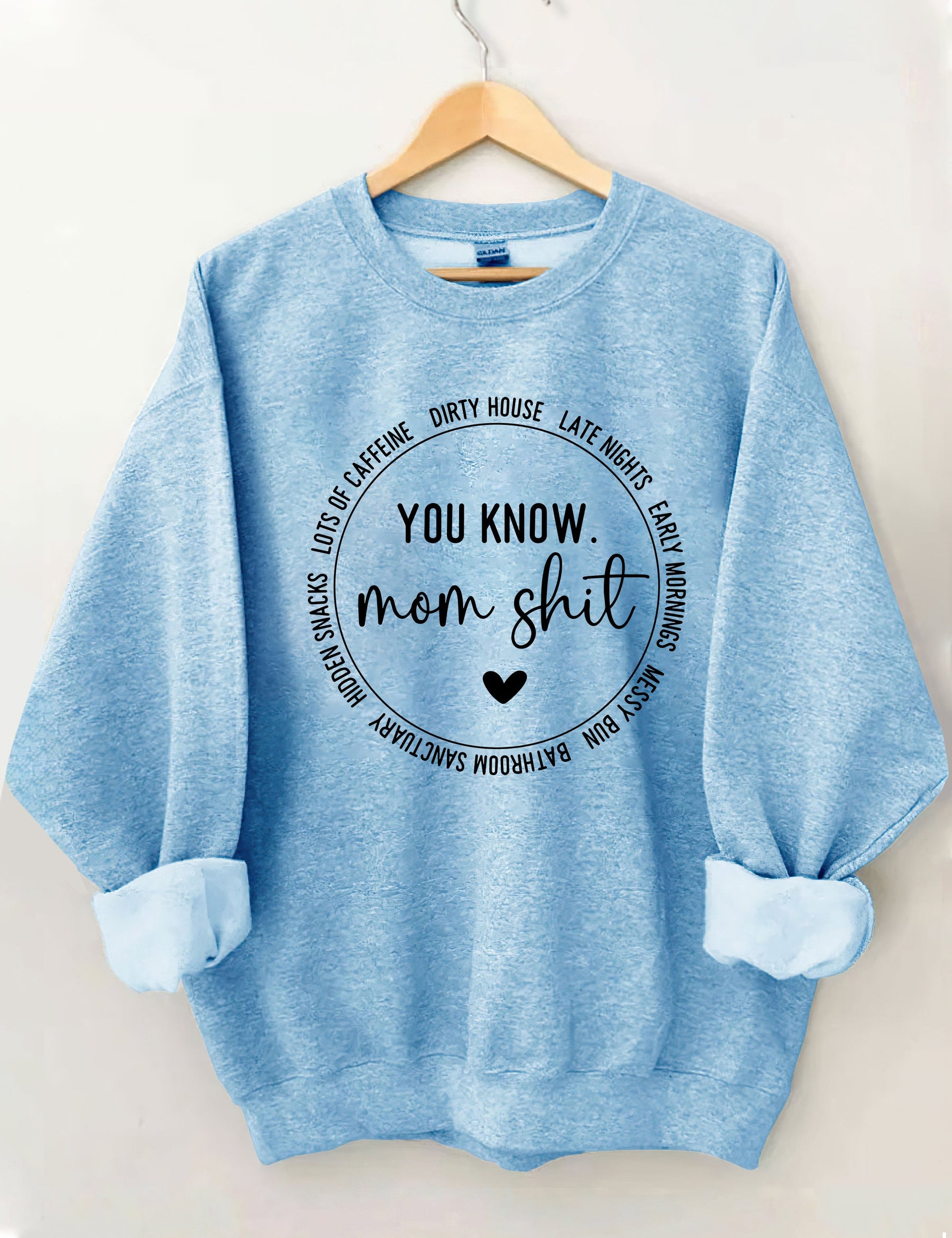 Funny Momlife Sweatshirt