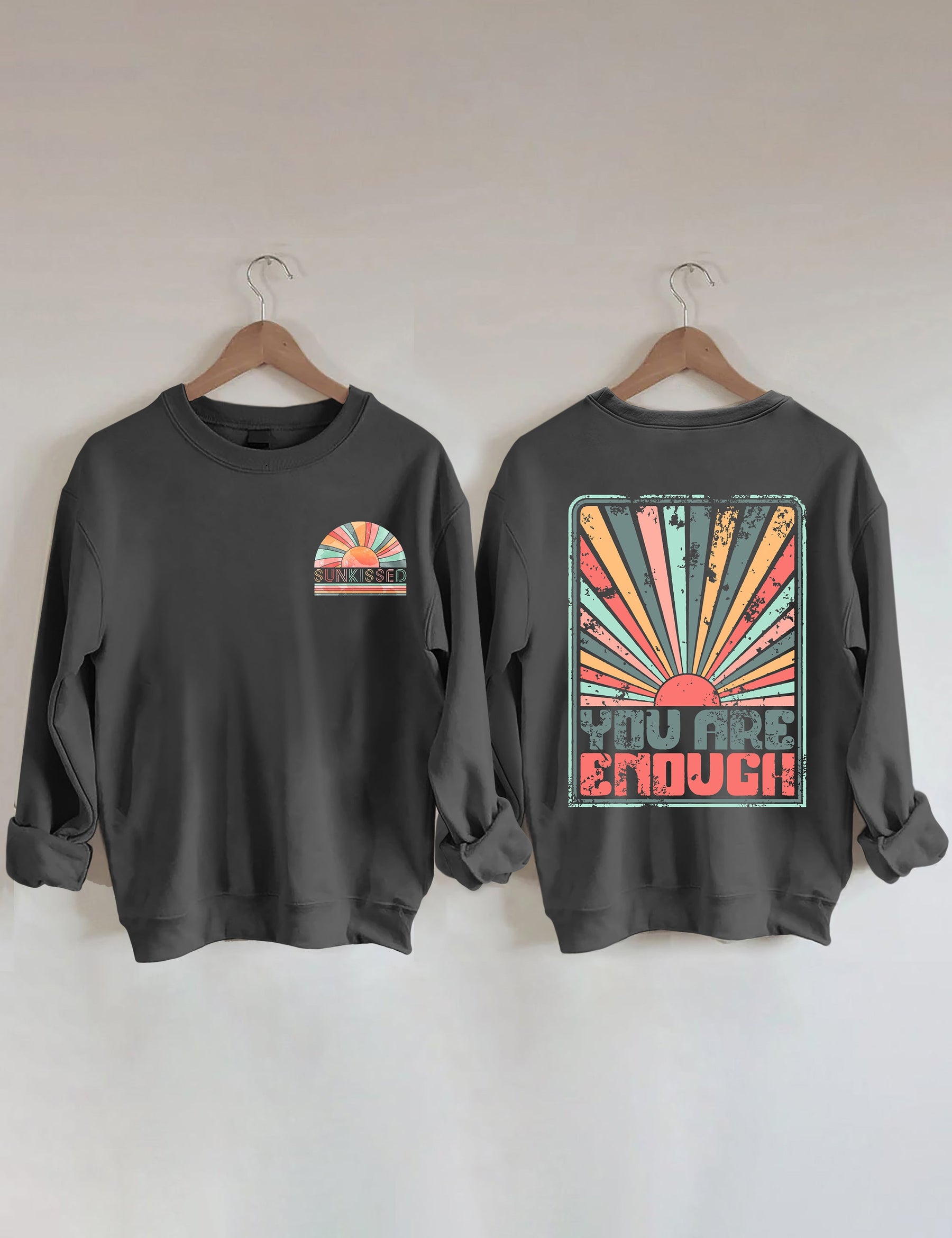 Sunkissed You Are Enough Sweatshirt