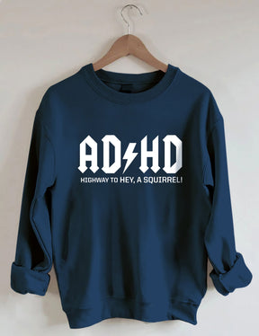 ADHD Sweatshirt