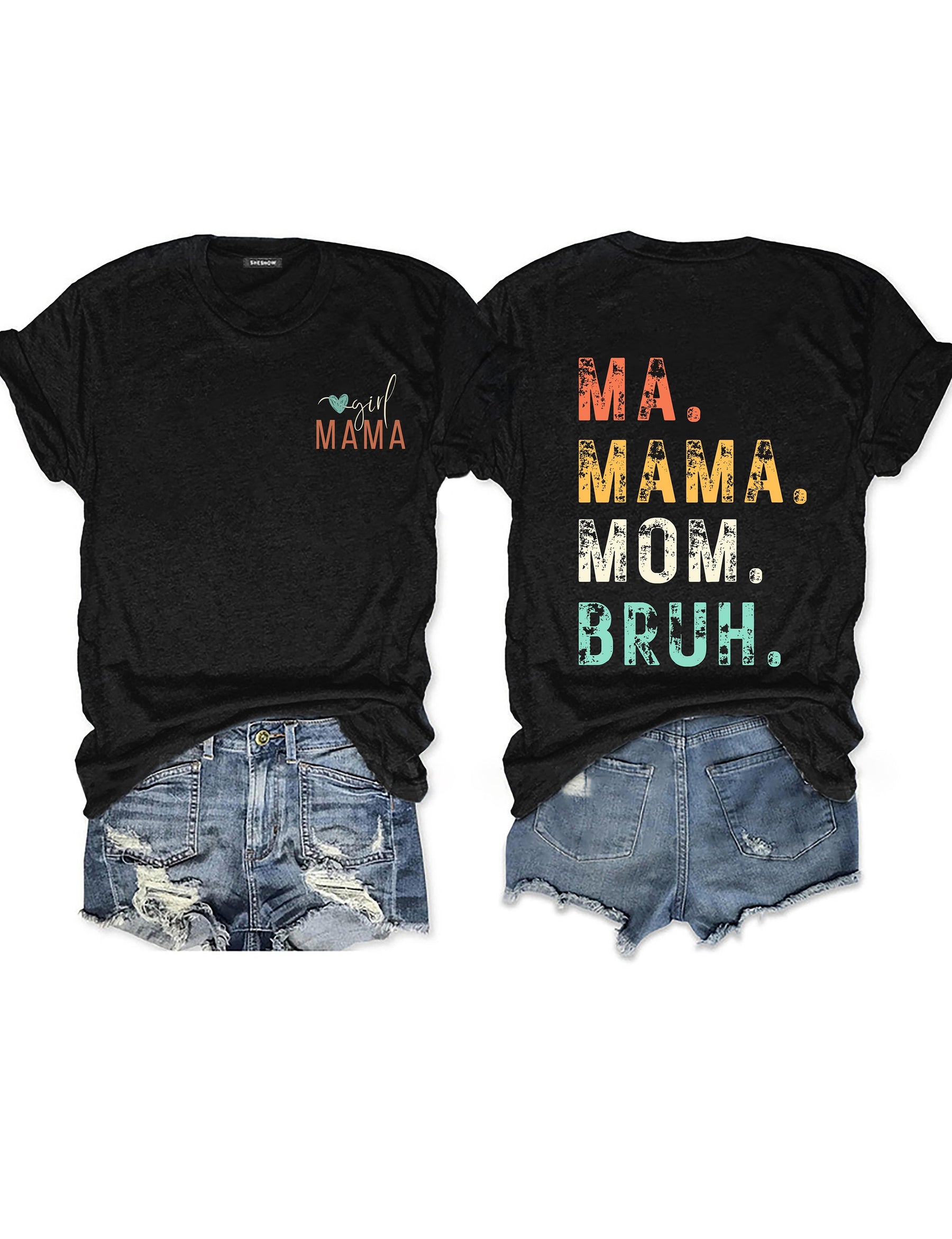 Ma Mama Mom Bruh T-shirt