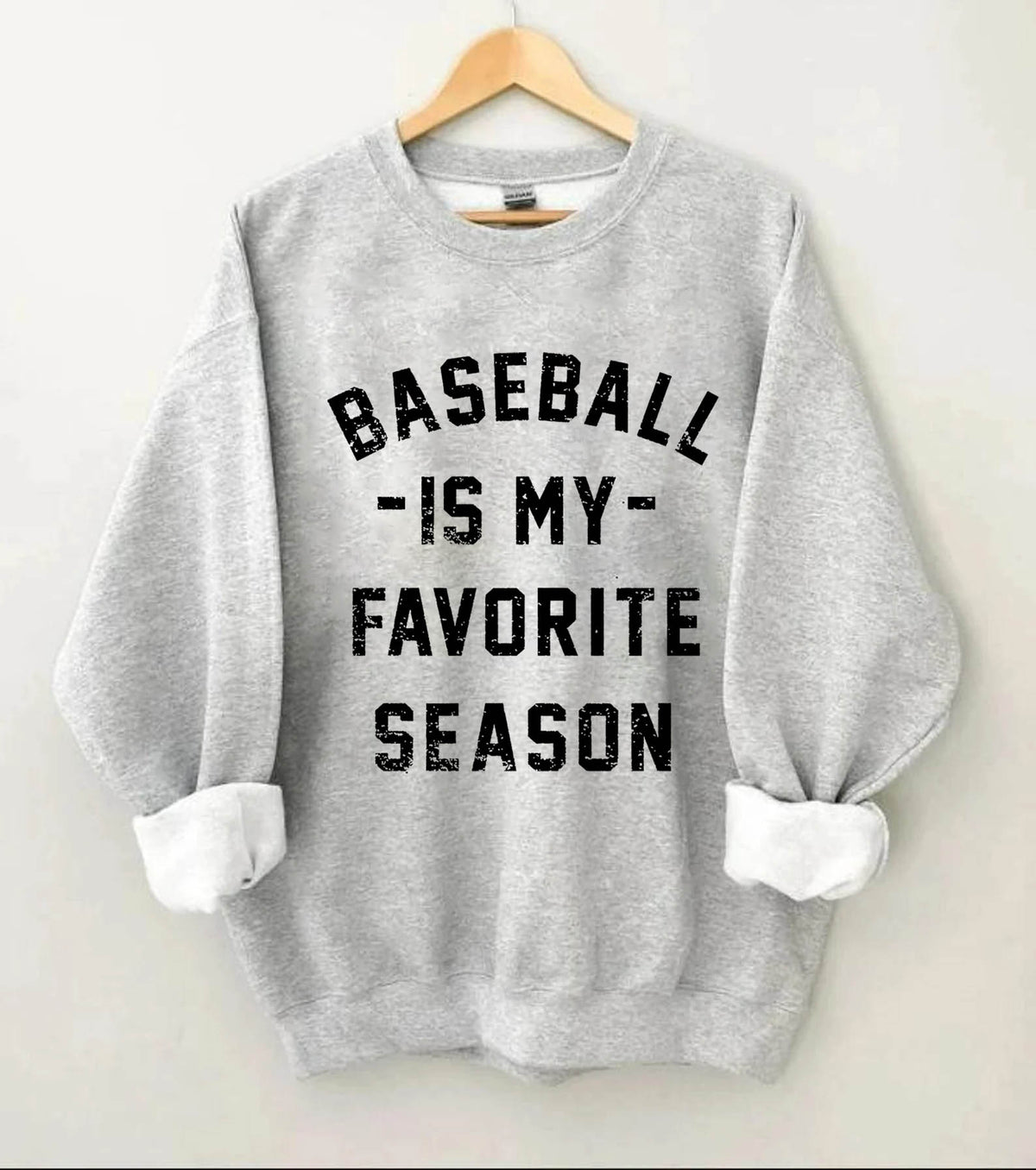 Baseball is My Favourite Season Sweatshirt