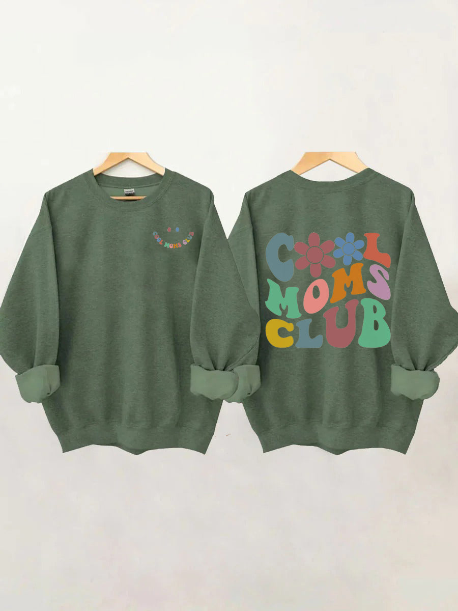 Cool Moms Club Sweatshirt