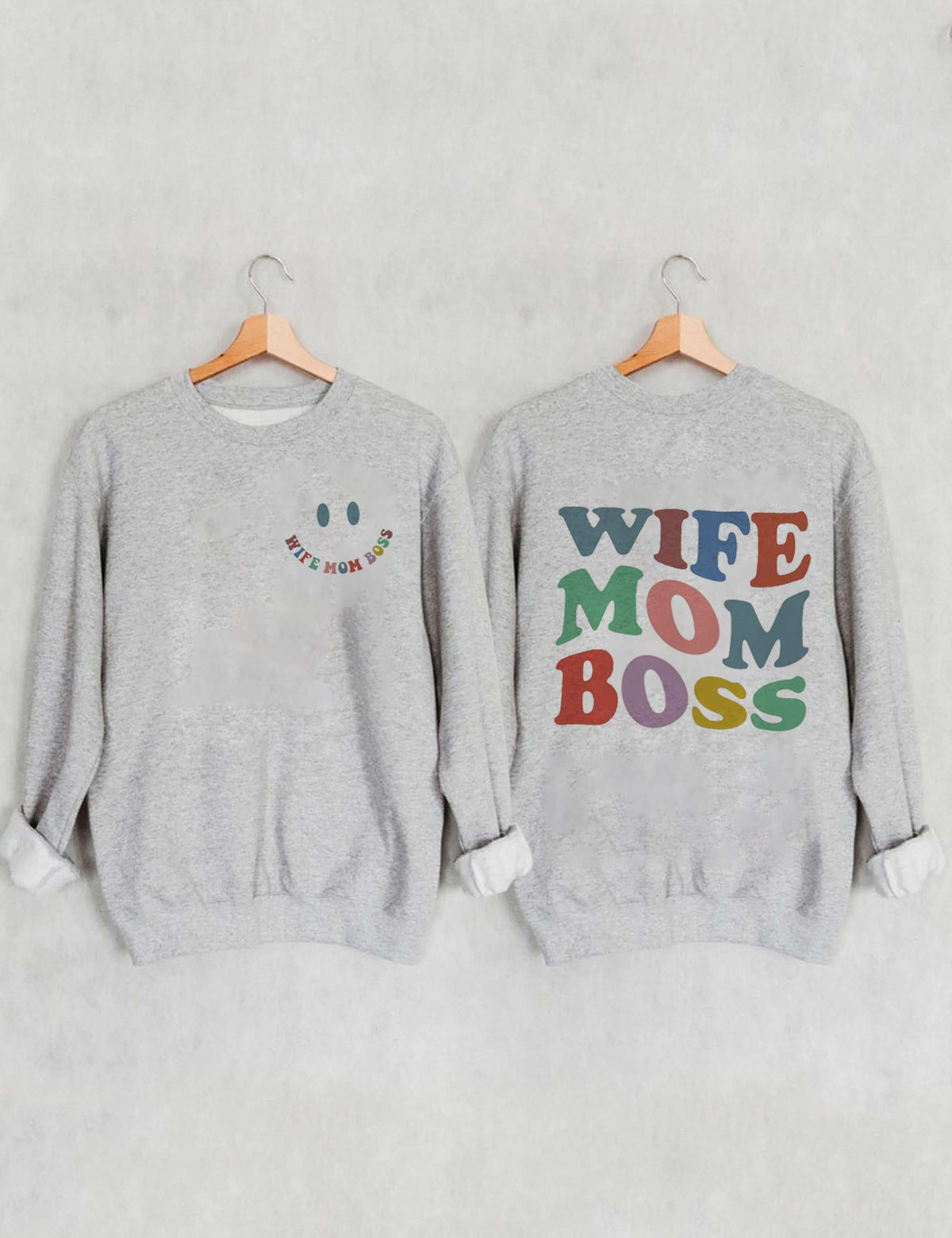 Wife Mom Boss Sweatshirt