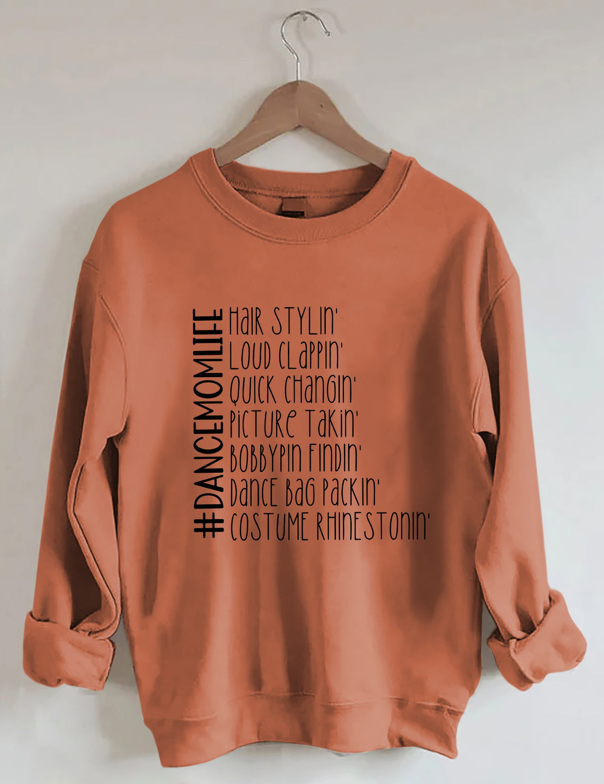 Funny Dance Mom Life Sweatshirt