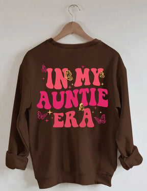 In My Auntie Era Sweatshirt