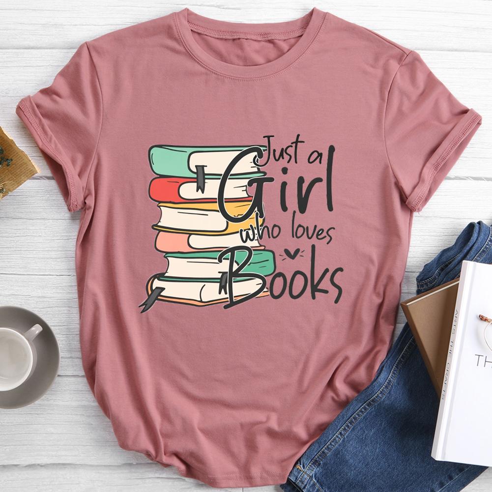 Just A Girl Who Love Books Round Neck T-shirt