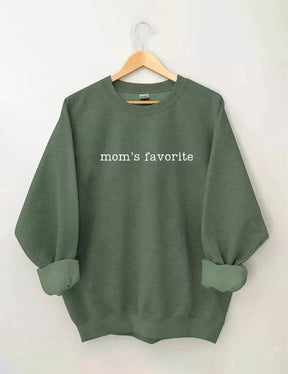 Mom's Favorite Sweatshirt