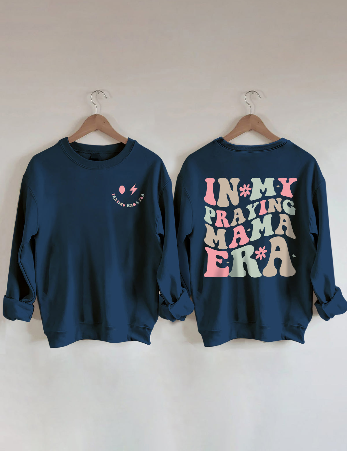 In My Praying Mama Era Sweatshirt