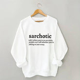 Sarcastic Definition Letter Print Sweatshirt