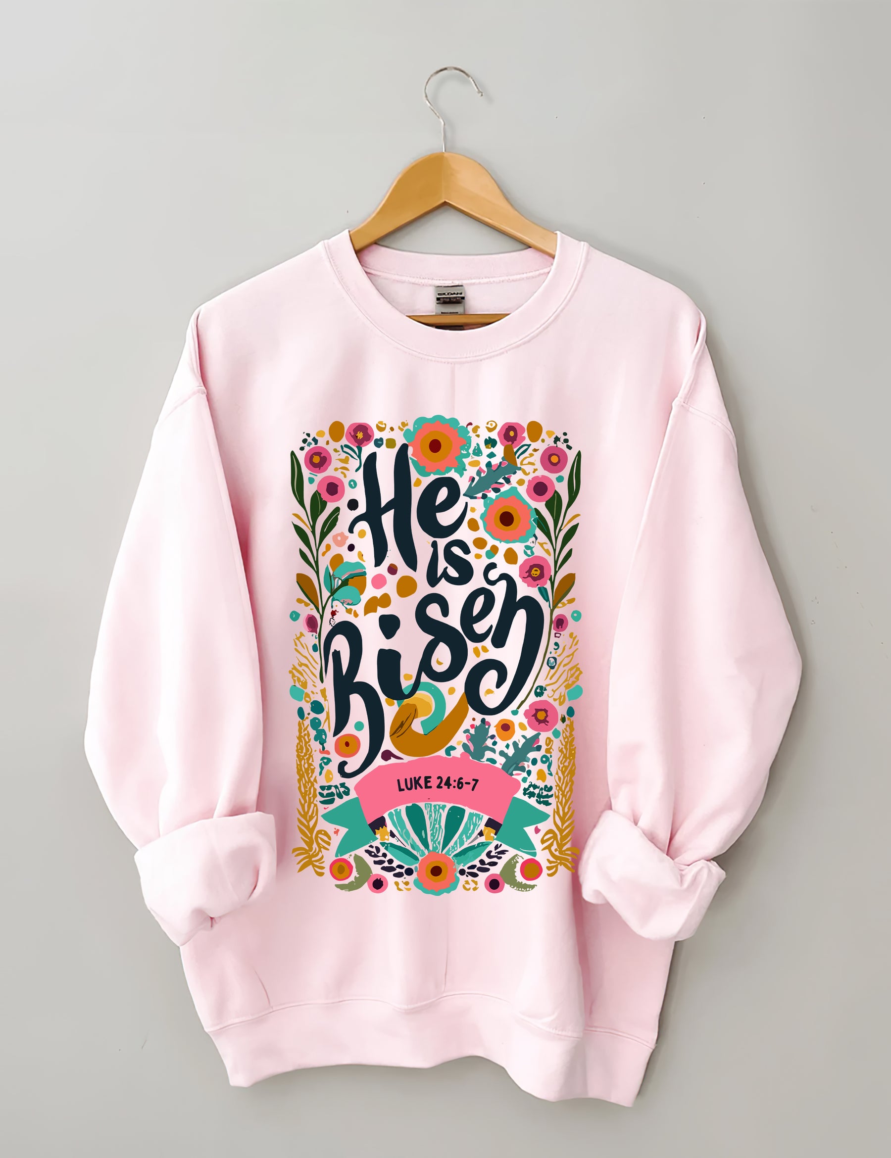 He Is Risen Sweatshirt