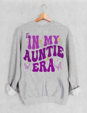 In My Auntie Era Sweatshirt