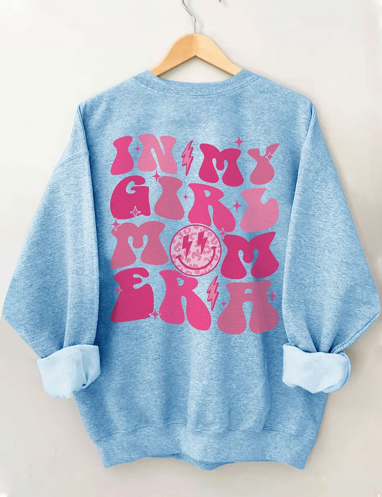 In My Girl Mom Era Cute Crewneck Sweatshirt