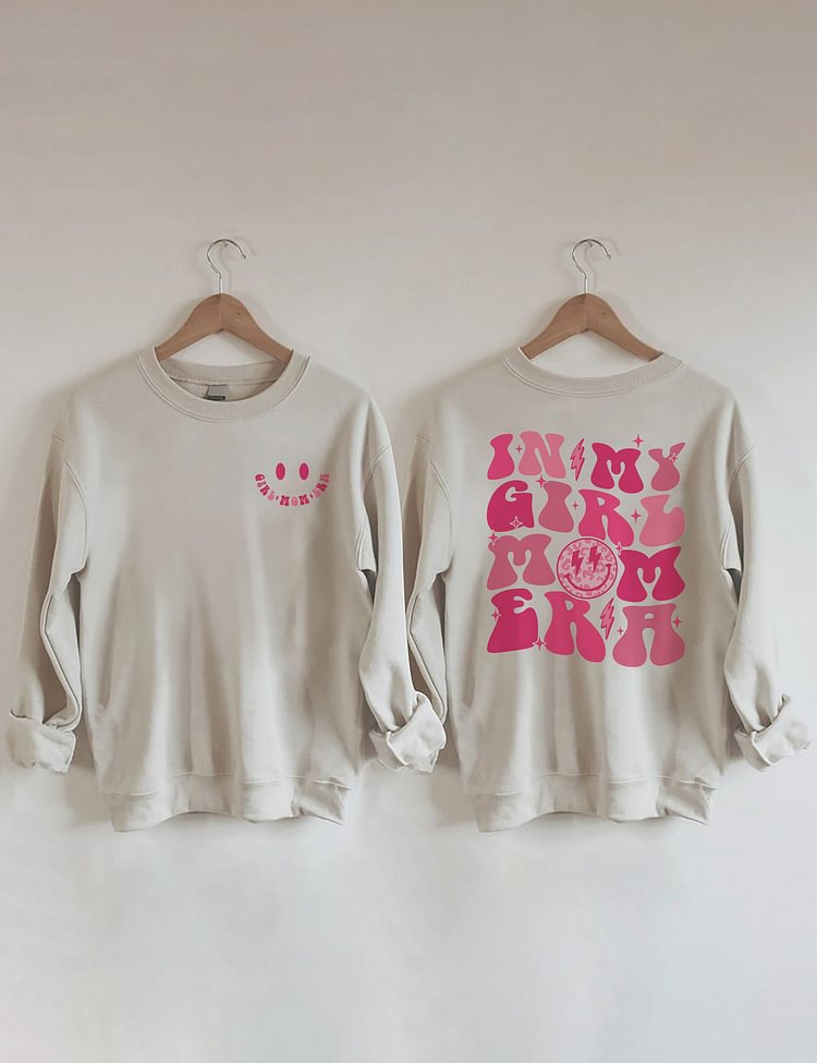 In My Girl Mom Era Cute Crewneck Sweatshirt