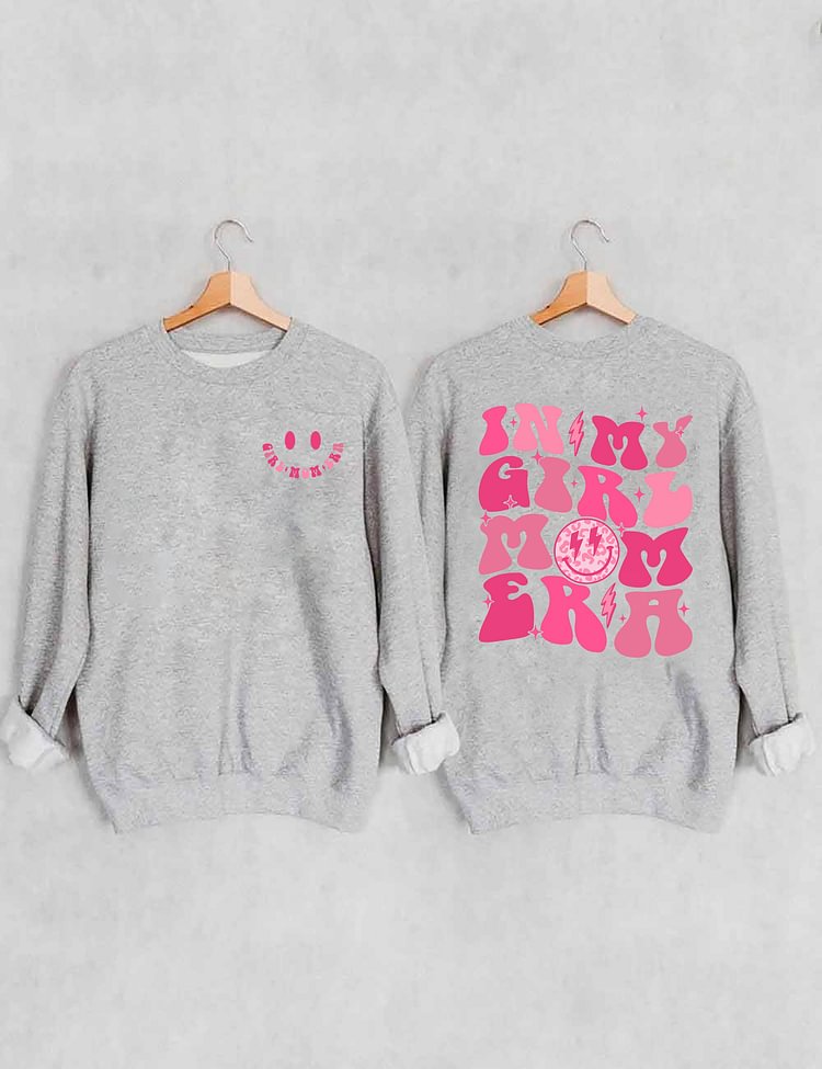 In My Girl Mom Era Cute Crewneck Sweatshirt