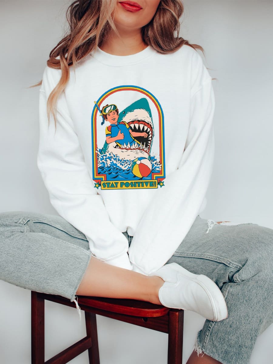 Stay Positive Sweatshirt