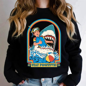 Stay Positive Sweatshirt