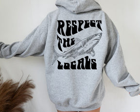 Respect The Locals Aesthetic Hoodie