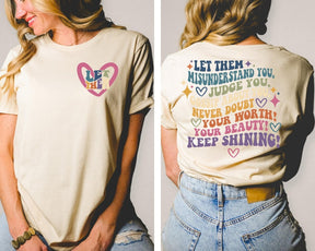 Let Them Misunderstand You T-shirt