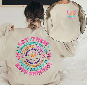 Let Them Misunderstand You Trendy Sweatshirt