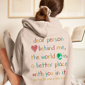 Dear Person Behind Me Crewneck Hoodie