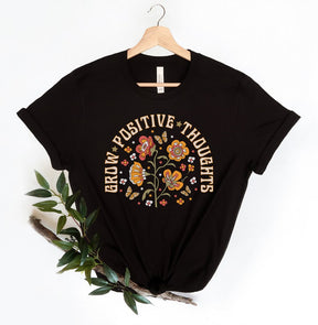 Grow Positive Thoughts Floral T-shirt