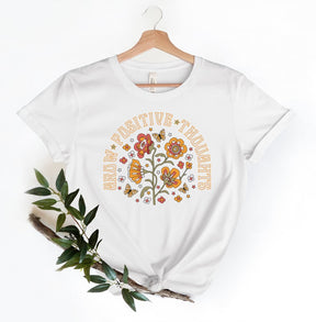 Grow Positive Thoughts Floral T-shirt