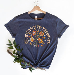 Grow Positive Thoughts Floral T-shirt