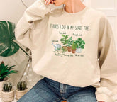 Funny Plant Gardener Sweatshirt