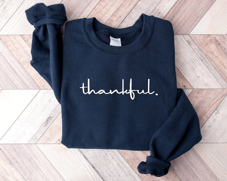 Thankful Grateful Fall Sweatshirt