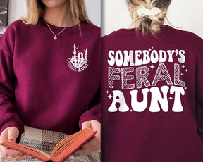 Somebody's Feral Aunt Sweatshirt