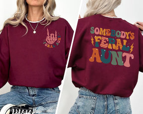 Somebody's Feral Aunt Sweatshirt