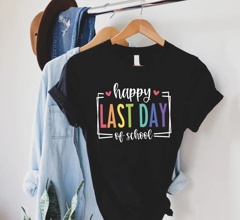 Teacher Last Day of School T-shirt