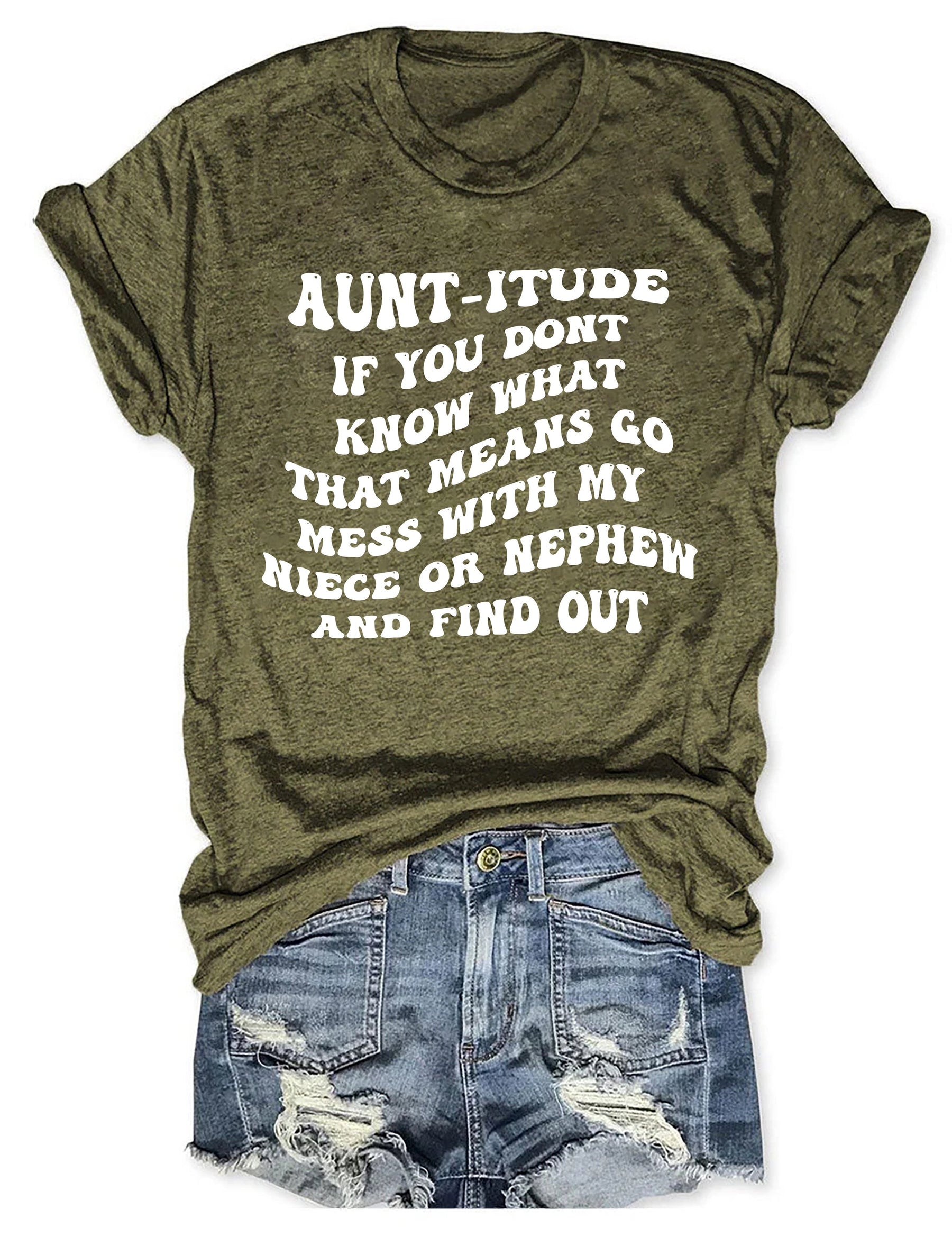 Aunt-itude T-shirt