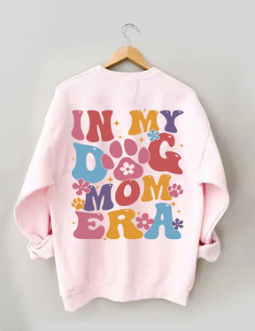 In My Dog Mom Era Sweatshirt